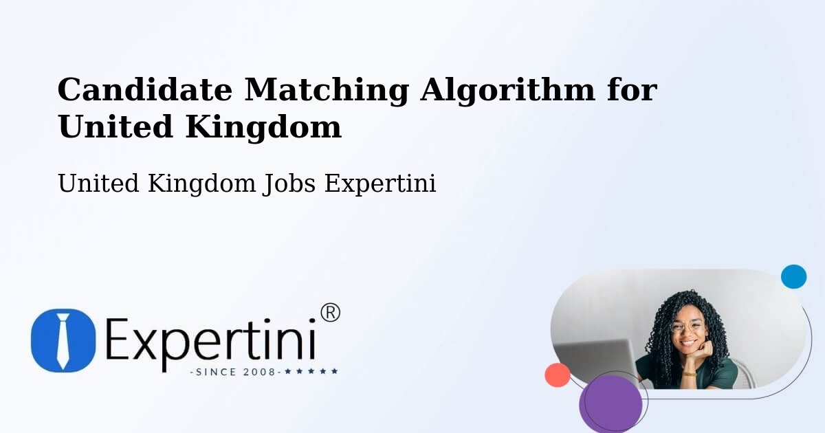Candidate Matching Algorithm Overview – Hampton - United Kingdom Jobs Expertini