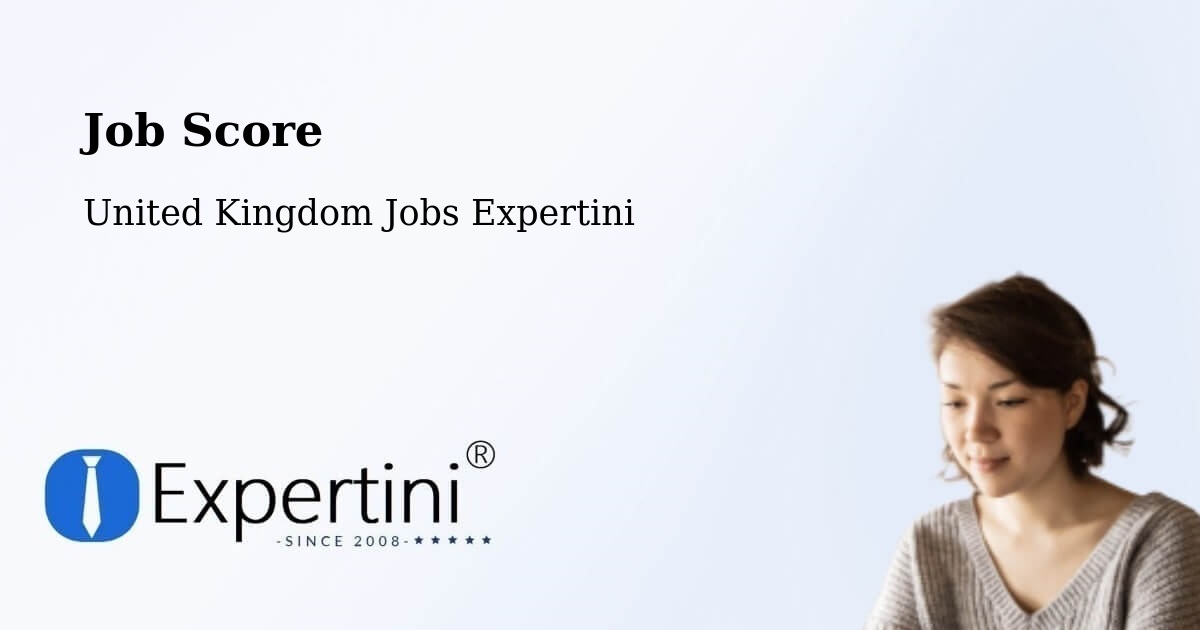 Job Score & Job Description Score Tool – Hampton - United Kingdom Jobs Expertini
